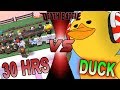 30 HRS vs DUCK BOSS (500,000 HP)