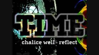 TIME - Chalice Well