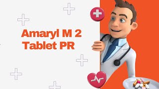 Amaryl M 2 Tablet PR