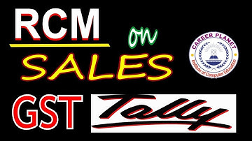 Reverse Charge on Sales under GST Tally ERP 9 Part-39|RCM on Sales and Services Entries in Tally