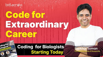 Learn To Code For An Extraordinary Career in Bioscience
