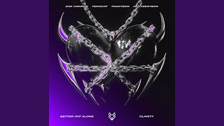 Better Off Alone X Clarity (HardTekk) - Zak Conner, TEKKCAT, TRANTEKK, HARTZERTEKK