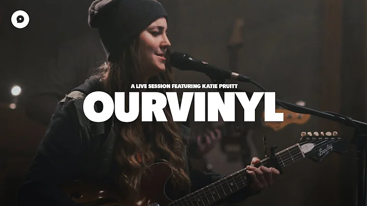 Katie Pruitt - Loving Her | OurVinyl Live EP