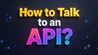 Ep 2: How to Talk to an API | Requests, Endpoints & Responses Explained Simply | API Basics Ep. 2