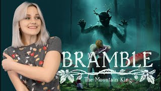 Bramble: The Mountain King | Прохождение на русском языке