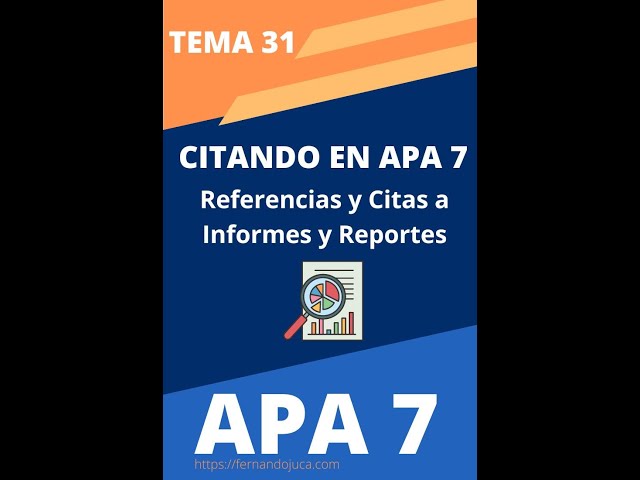 Cómo citar y referenciar informes y reportes en APA 7ma Edición - Guía completa - Parte 31