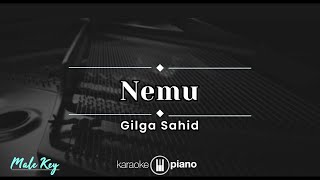 Nemu - Gilga Sahid (KARAOKE PIANO - MALE KEY)