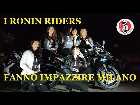 Ronin Riders I RONIN RIDERS fanno impazzire MILANO motoraduno! #moto #motoraduno # ...