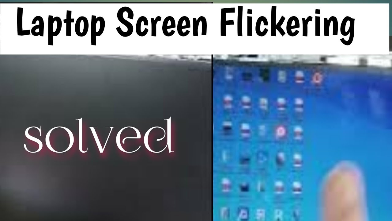Hp Laptop Screen Flickering Problem How Do I Stop My Screen From