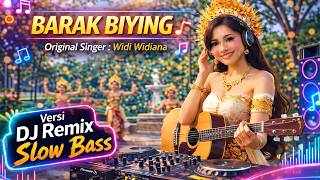 Download lagu BARAK BIYING - WIDI WIDIANA VERSI DJ REMIX || DJ BALI TERBARU 2025 || KUMPULAN LAGU BALI