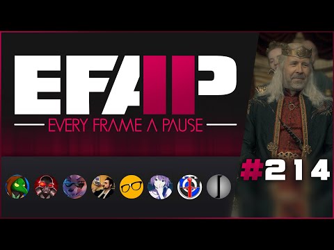 EFAP #214 - Breaking down House of the Dragon with Glidus, Shad, Gary and Theo - EFAP #214 - Breaking down House of the Dragon with Glidus, Shad, Gary and Theo
