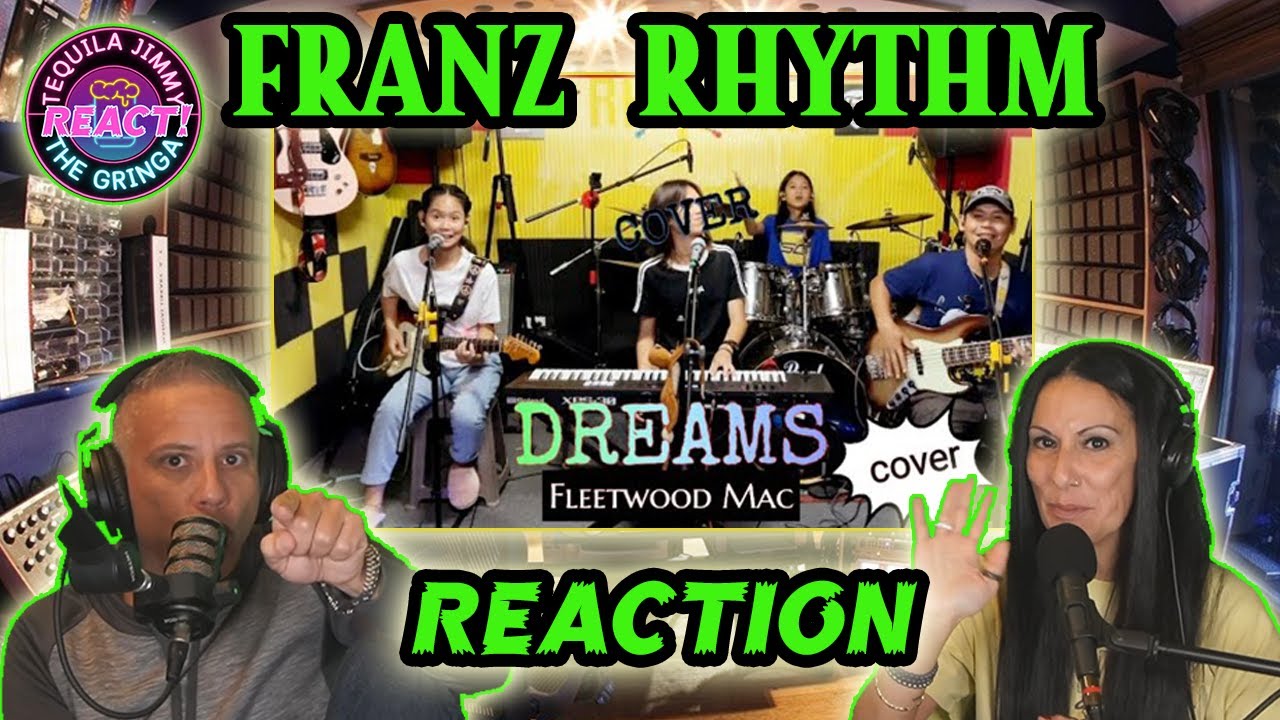 THIS COVER IS SPOT ON! - FRANZ RHYTHM - DREAMS (FLEETWOOD MAC COVER) - REACTION