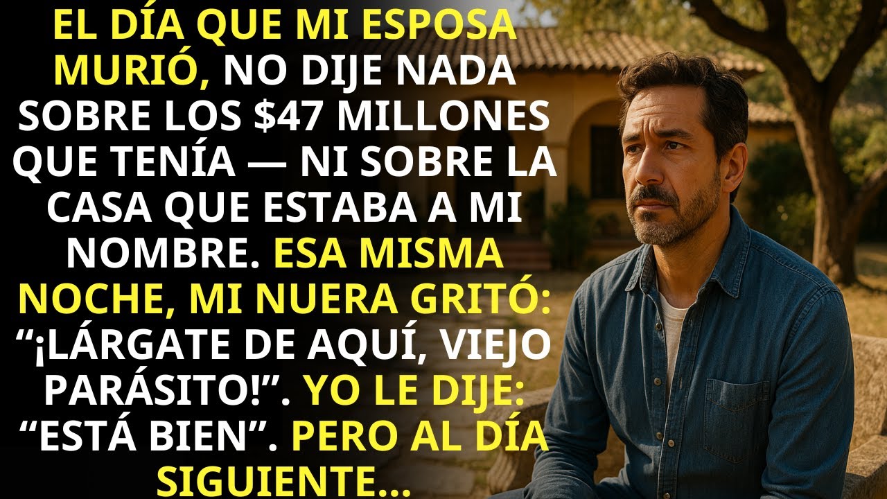 Cuando Mi Esposa Murió, Guardé Silencio Sobre Los $47 Millones Y La Casa A Mi Nombre.