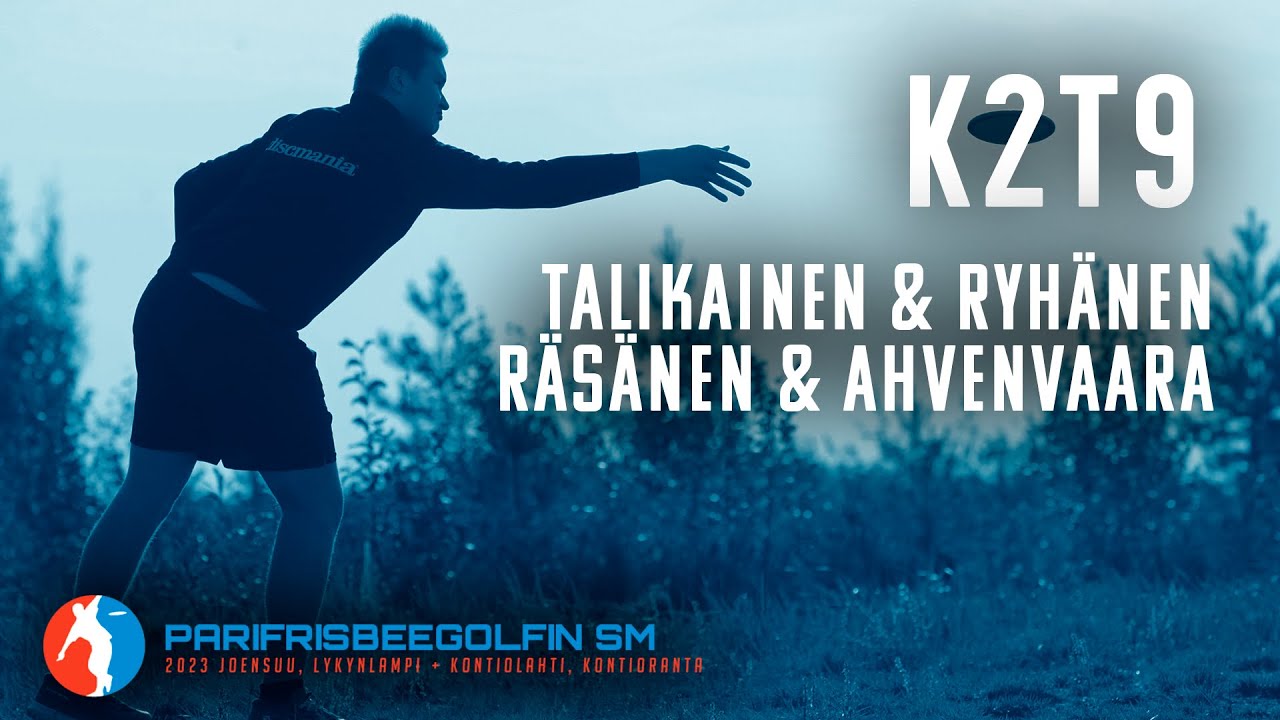 PARIFRISBEEGOLFIN SM 2023 | K2 T9 | Ahvenvaara & Räsänen, Ryhänen & Talikainen | Kontiranta