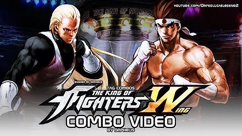 KOF WING 2019 - TAG COMBO VIDEO 3 || The King of Fighters WING 2019 CMV