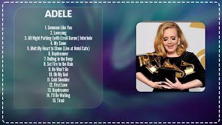 Adele ~ Most Popular Hits Playlist ~ Greatest Hits