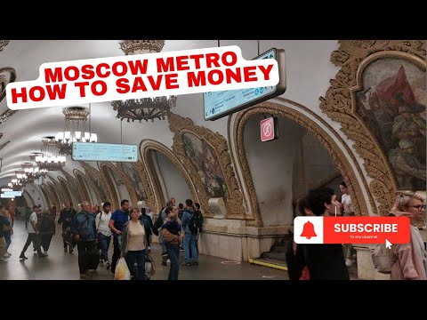 اسمع و شوف لو عاوز تعرف توفر فلوس و توفر وقت فى المواصلات فى موسكو   