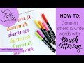 Brush Lettering Words - How To Join Letters & Strokes