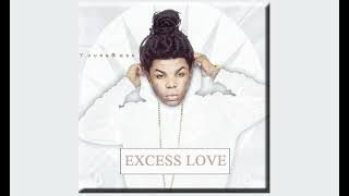 YoungBoss-Excess love (audio Medley)