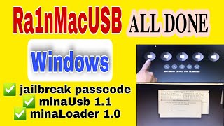 [Windows] Ra1nMacUSB | Bypass iCloud | Jailbreak All in one With minaUSB, minaLoader | #Free