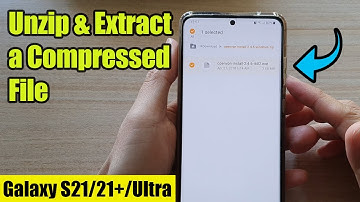 Galaxy S21/Ultra/Plus: How to Unzip & Extract a Compressed File