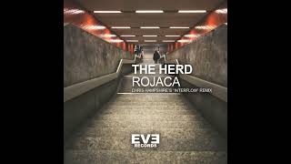 Rojaca - The Herd Chris Hampshires Interflow Remix