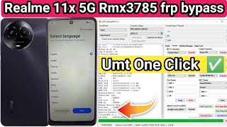 Realme 11X 5G Rmx3785 Frp Bypass Umt One Click