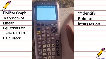 How to Graph Systems of Equations on TI 84 Plus CE Calculator