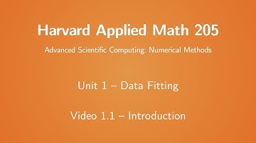 Harvard AM205 video 1.1 - Introduction to data fitting