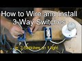 How to Wire and Install 3-way Switches