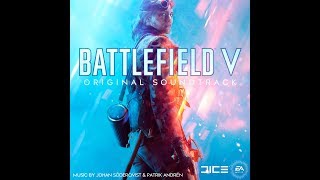 Battlefield V Full Original Soundtrack