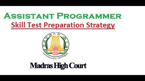 MHC Skill Test Preparation Strategy (Assistant Programmer)