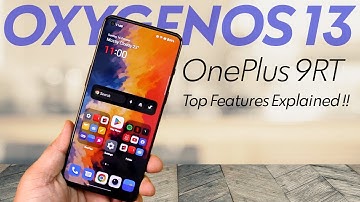 OxygenOS 13 Top Features Explained !! Full Overview of Hidden Settings🔥 OnePlus 9RT