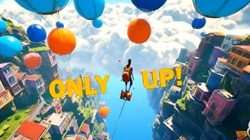 Only Up! Only Up New Gameplay||New Game Video||Game Now