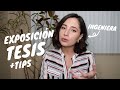 TIPS para LA TESIS: Exposición + Tutorial