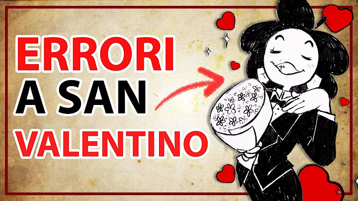 13 SBAGLI da NON commettere a SAN VALENTINO