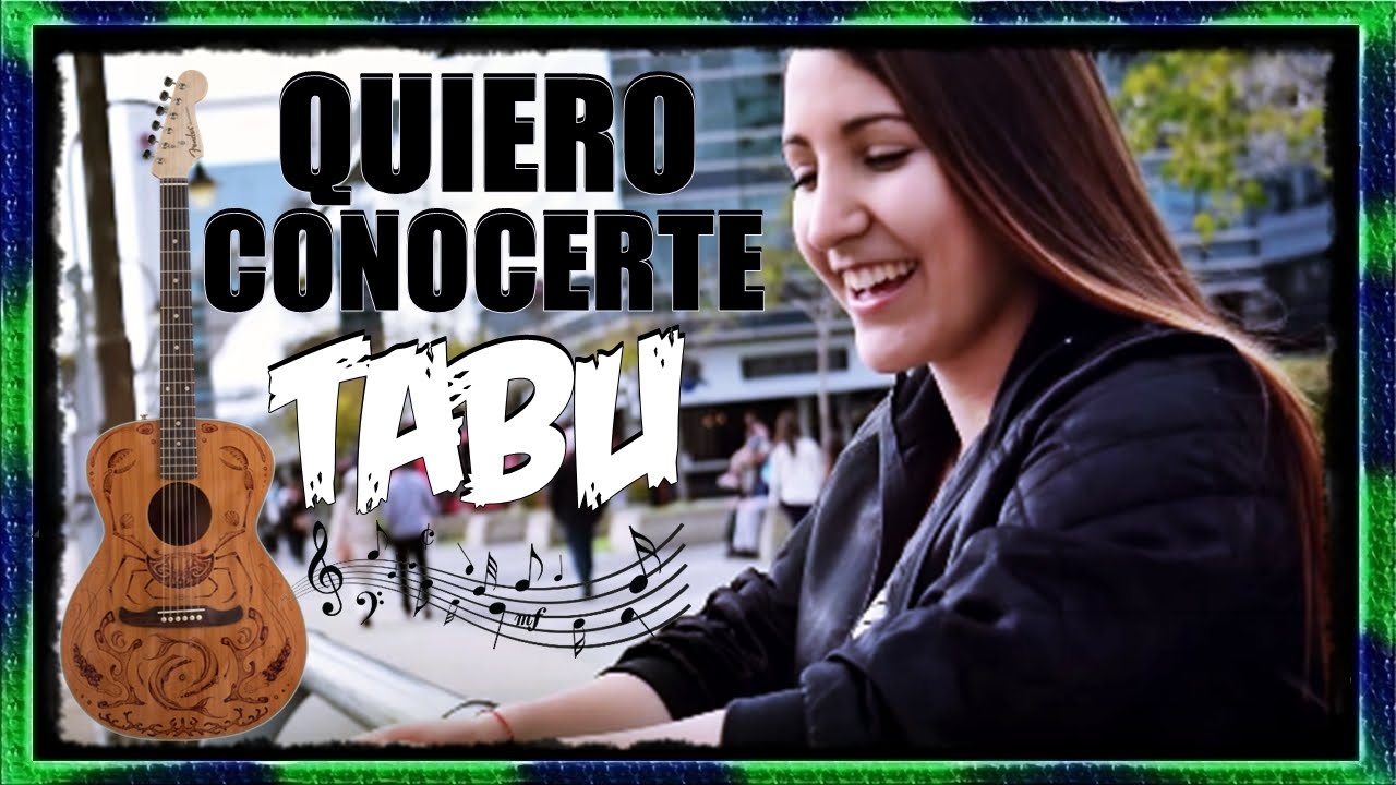 TABÚ - QUIERO CONOCERTE | Acústico Guitarra Teclado Acordes Cover Letra  Tutorial :. - YouTube