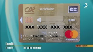 Cartes bancaires : les pièges à éviter Ensemble c'est mieux