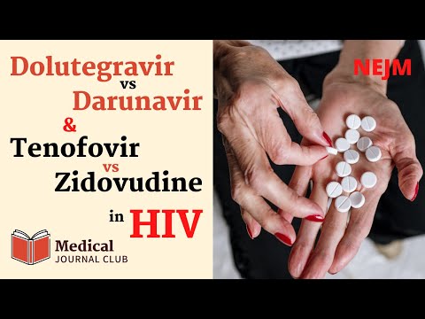 Dolutegravir vs Darunavir -and- Zidovudine vs Tenofovir in HIV (NADIA) | NEJM | Med Journal Club