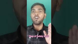 Step of safety Audit l Safety Audit process l safety Audit kaise kiya jata hai
