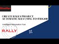 How to Create Project Automatically in Rally using testRigor | Test Automation | Testrigor