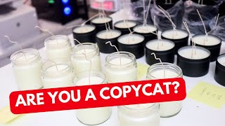 Are You A Copycat And Don't Know It? The Challenge Of Being Unique | Candle Business Podcast Ep.18