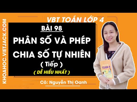 Video Vở bài tập Toán lớp 4 Tập 2 - trang 17 - Bài 98: Phân... - YouTube