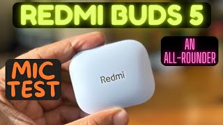 REDMI Buds 5 Mic Test - TECHNICKS