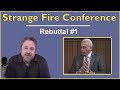 Strange Fire Rebuttal - John MacArthur