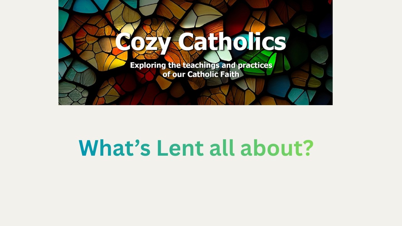 Huddle 6   What's LENT all about