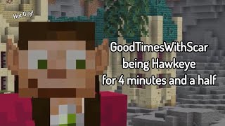 GoodTimesWithScar being Hawkeye for another 4 minutes and 32 seconds (Hermitcraft Season 9)