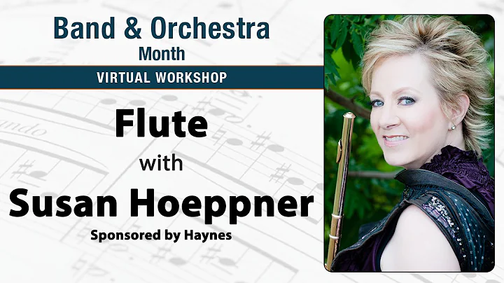 Flute Virtual Workshop with Susan Hoeppner