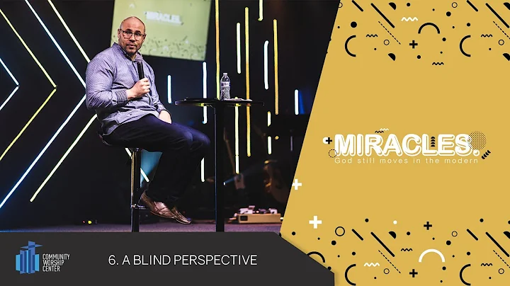 A Blind Perspective | Miracles | Pastor Jonathan S...