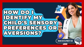 How Do I Identify My Child